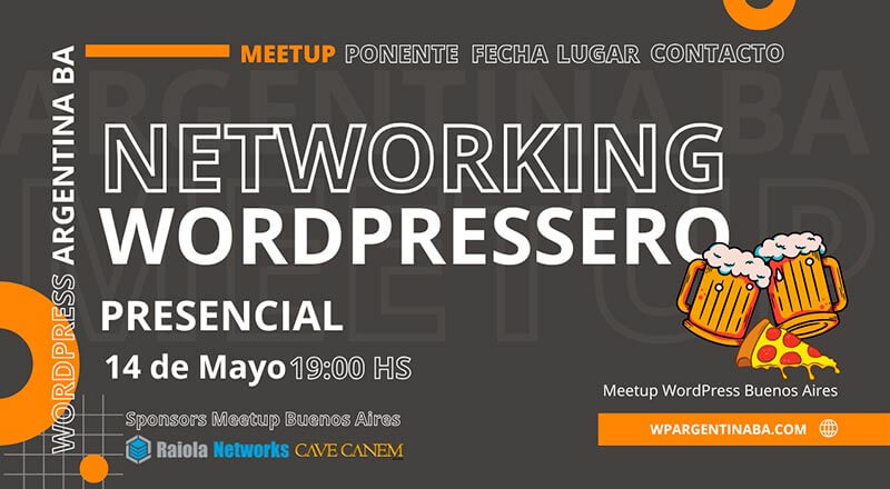 Meetup Wordpress Buenos Aires Mayo a puro networking