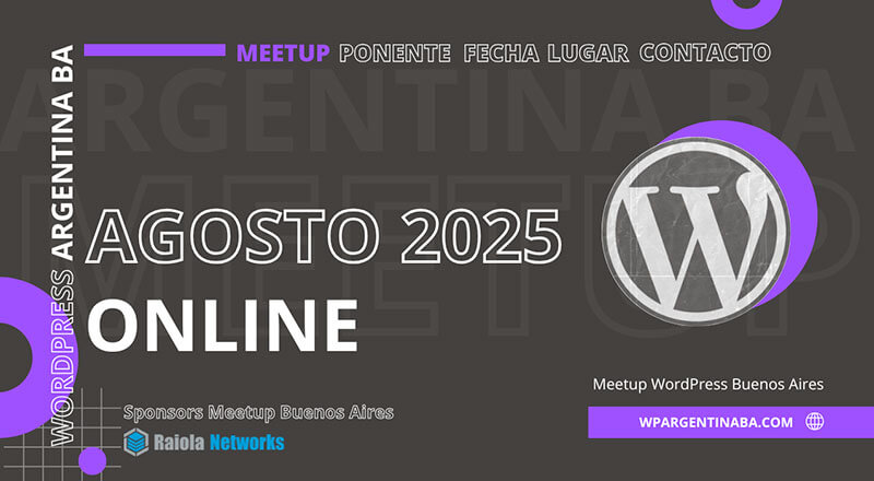 Meetup WordPress BA Agosto 2025