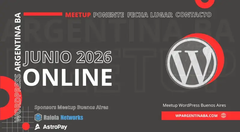 Meetup WordPress Buenos Aires Junio 2026