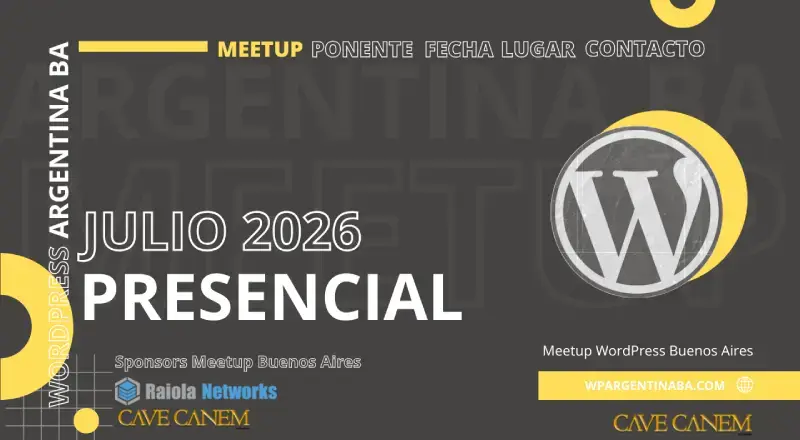 Meetup WordPress Buenos Aires Julio 2026